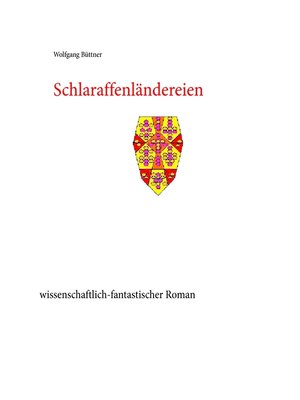 cover image of Schlaraffenländereien